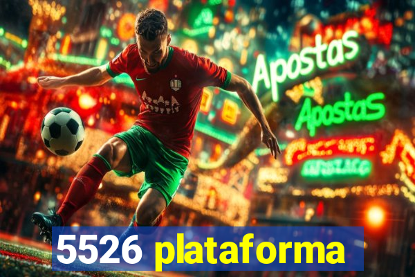 5526 plataforma